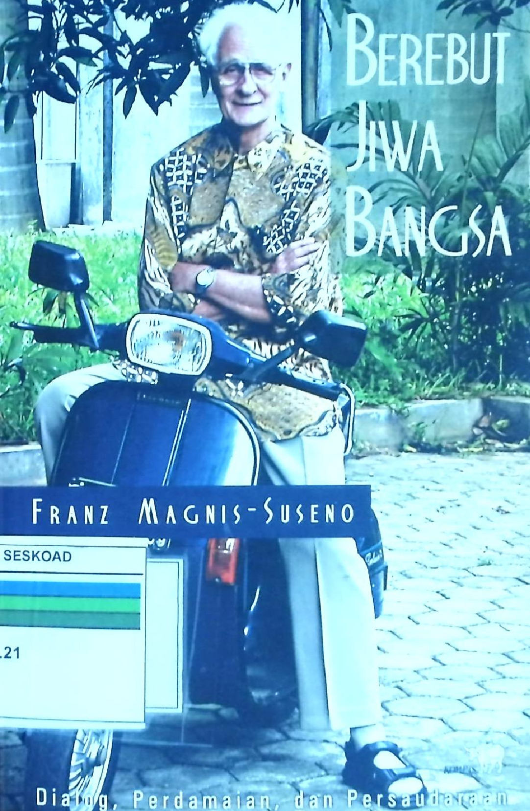 Berebut Jiwa Bangsa